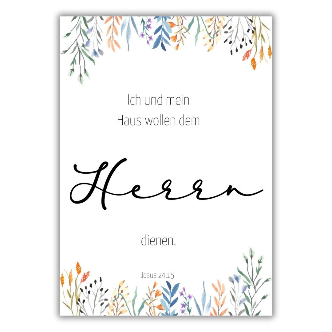 christliches Poster - Ich und mein Haus wollen dem Herrn dienen