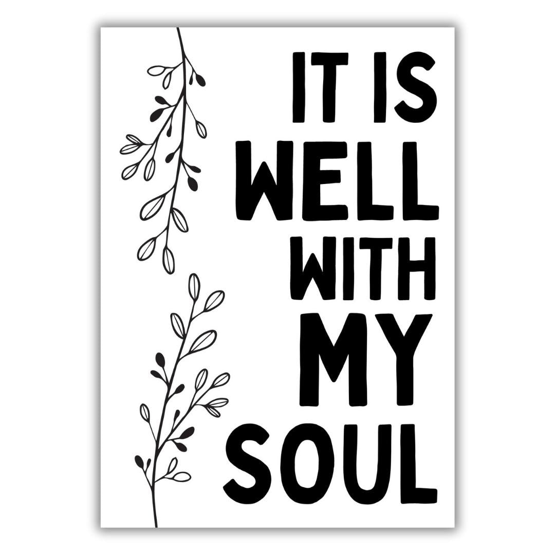 christliches Poster - it is well with my soul