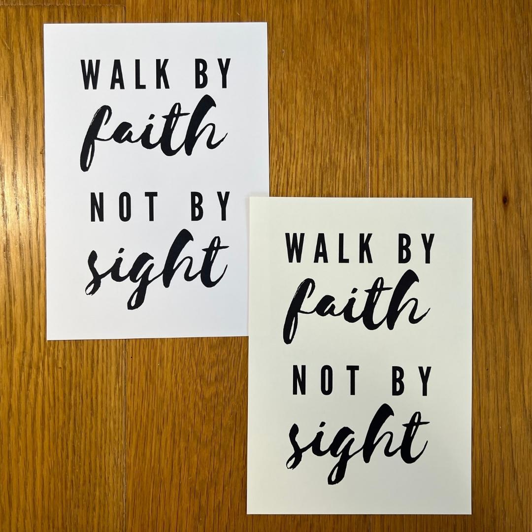 christliches Poster - walk by faith, not by sight