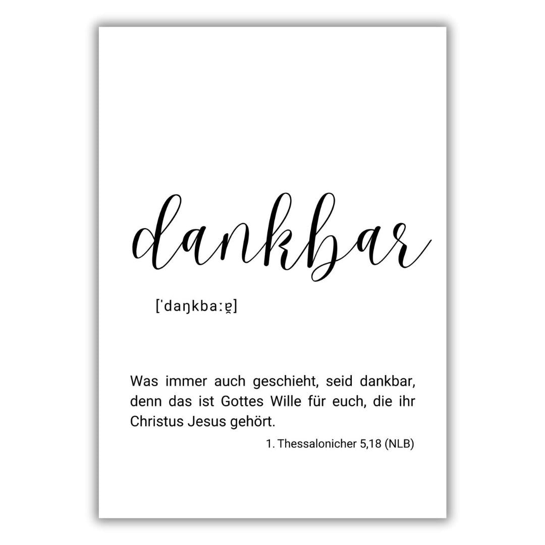 christliches Poster - dankbar mit Bibelvers aus dem 1. Thessalonicher