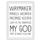 christliches Poster - Waymaker